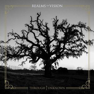 Realms Of Vision Through All Unknown cover