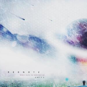Rednote Born Days In Continuum - Part 1: Unity EP cover