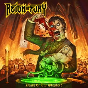 Reign Of Fury Death Be Thy Shepherd cover