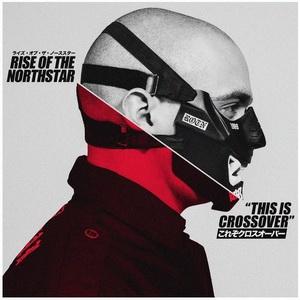 Rise Of The Northstar This is Crossover single cover
