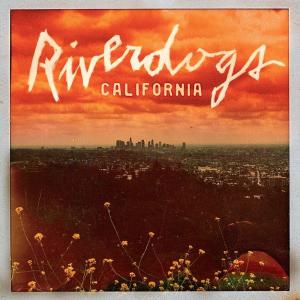 Riverdogs California cover