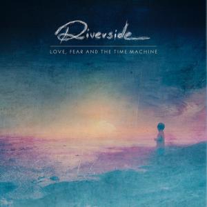 Riverside Love, Fear and the Time Machine cover