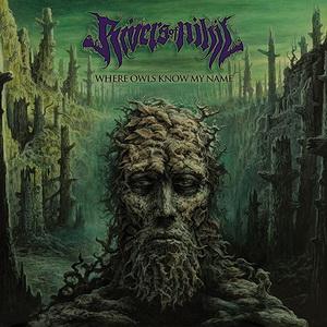 Rivers Of Nihil Where Owls Know My Name cover