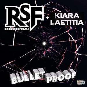 Rockstar Frame & Kiara Laetitia Bulletproof cover