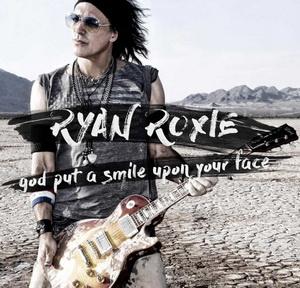 Ryan Roxie God Put a Smile upon Your Face single cover