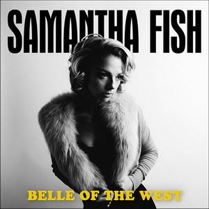 Samantha Fish Belle of the West cover