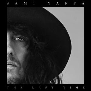 Sami Yaffa The Last Time single cover