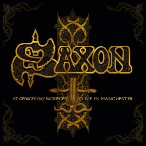 Saxon St. George’s Day Sacrifice - Live in Manchester cover