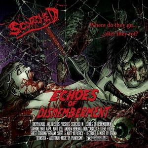 Scorched Echoes of Dismemberment cover