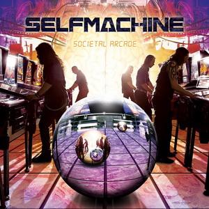 Selfmachine Societal Arcade cover