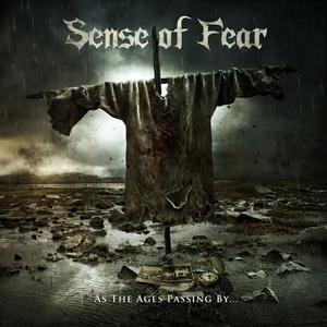 Sense Of Fear As the Ages Passing By... cover