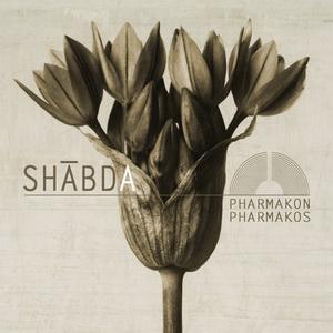 Shabda Pharmakon/Pharmakos cover