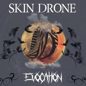 Skin Drone Evocation cover