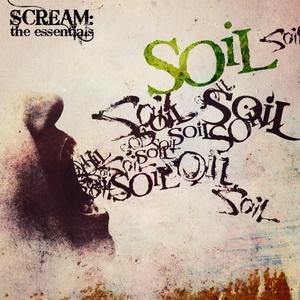 SOiL Scream: The Essentials cover