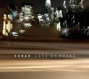 Sonar Live at Moods cover