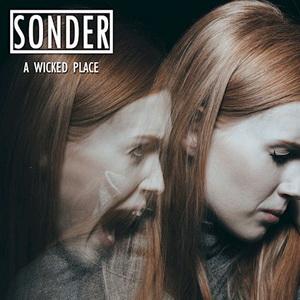Sonder A Wicked Place single cover