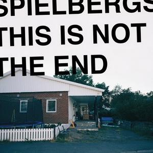 Spielbergs This is not the End cover