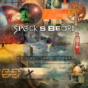 Spock’s Beard The First Twenty Years cover