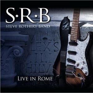 Steve Rothery Band Live in Rome cover