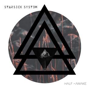 Starsick System Half. Awake single cover