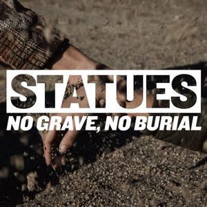 Statues No Grave, No Burial cover