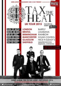 Tax The Heat UK Tour 2015 poster