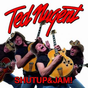 Ted Nugent Shutup&Jam! cover