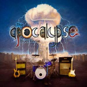 The Apocalypse Blues Revue cover