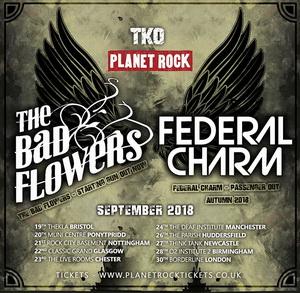 The Bad Flowers Federal Charm UK Tour 2018 poster