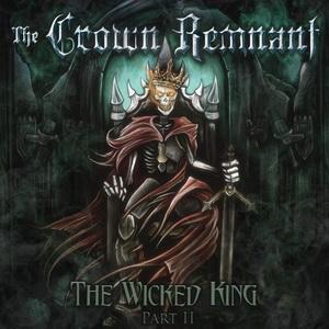 The Crown Remnant The Wicked King: Part II cover