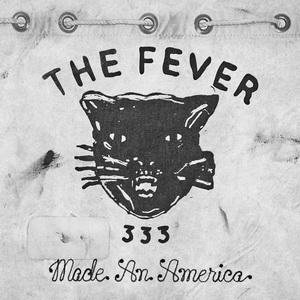 The Fever 333 Made An America EP cover