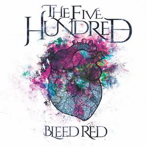 The Five Hundred Bleed Red cover