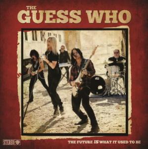 The Guess Who The Future is What It Used to Be cover
