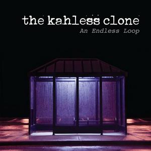 The Kahless Clone An Endless Loop EP cover