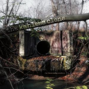 The Kahless Clone Our Never​-​ending Loneliness EP cover