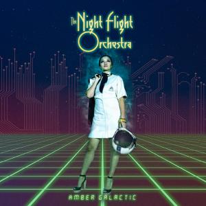 The Night Flight Orchestra Amber Galactic cover