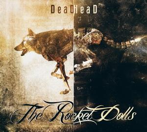 The Rocket Dolls DeadHead cover