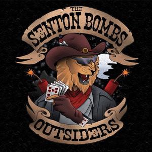 The Senton Bombs Outsiders cover