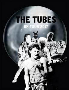 The Tubes UK Tour 2017 poster