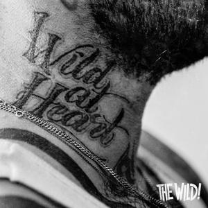 The Wild! Wild At Heart cover