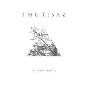 Thurisaz The Pulse of Mourning cover