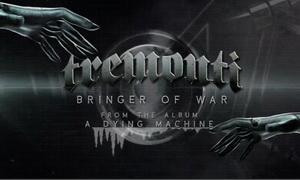 Tremonti Bringer of War video pic