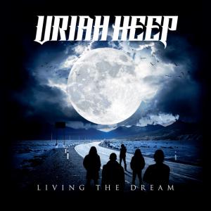 Uriah Heep Living the Dream cover
