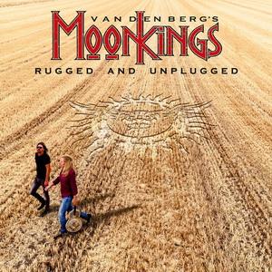 Vandenberg’s MoonKings Rugged and Unplugged cover