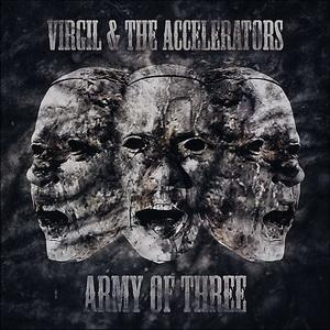 Virgil & The Accelerators Army of Three cover