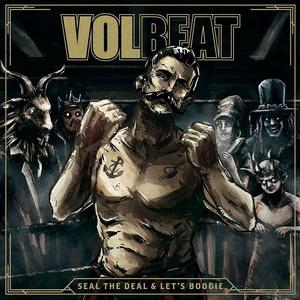 Volbeat Seal the Deal & Let’s Boogie cover
