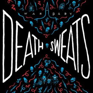 War Baby Death Sweats cover