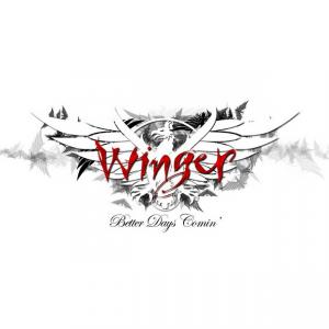 Winger Better Days Comin’ cover