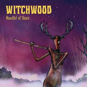 Witchwood Handful of Stars cover