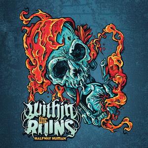Within The Ruins Halfway Human cover